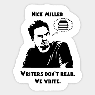 Writers Don't Read Sticker